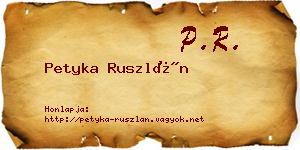 Petyka Ruszlán névjegykártya